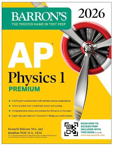 Cover of AP Physics 1 Premium, 2026: Prep Book with 4 Practice Tests + Comprehensive Review + Online Practice