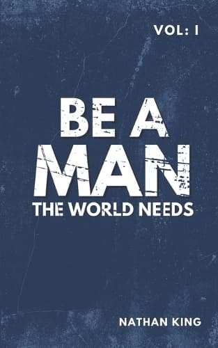 Cover of Be a Man the World Needs