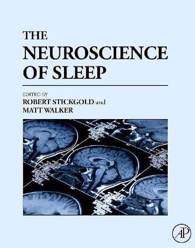 Cover of The Neuroscience of Sleep