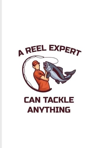 Cover of A Reel Expert Can Tackle Anything