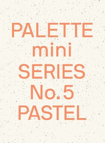 Cover of Palette Mini Series 05: Pastel