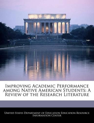 Cover of Improving Academic Performance Among Native American Students