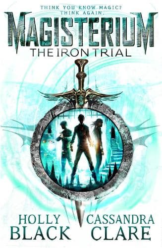 Cover of Magisterium: The Iron Trial