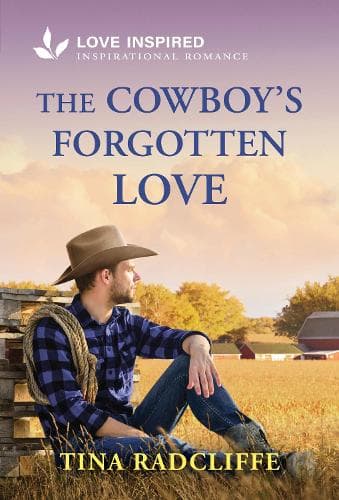 Cover of The Cowboy's Forgotten Love