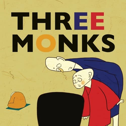Cover of Three Monks: (Favorite Children's)