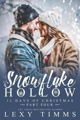 Cover of Snowflake Hollow - Part 4