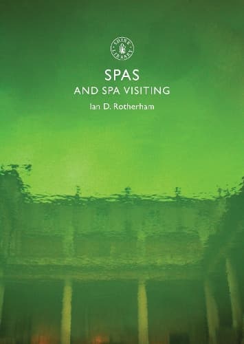 Cover of Spas and Spa Visiting