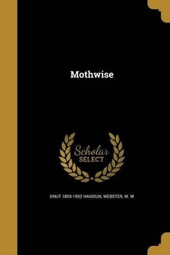 Cover of Mothwise