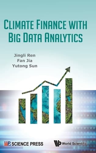 Cover of Climate Finance With Big Data Analytics