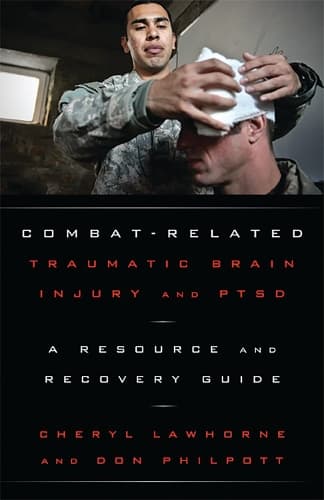 Cover of Combat-Related Traumatic Brain Injury and PTSD