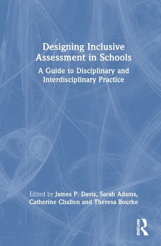 Cover of Designing Inclusive Assessment in Schools