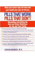 Cover of Pills That Work, Pills That Don'T