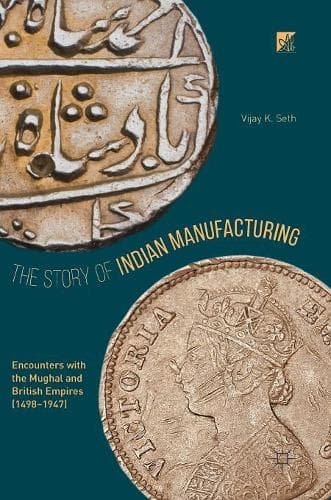 Cover of The Story of Indian Manufacturing