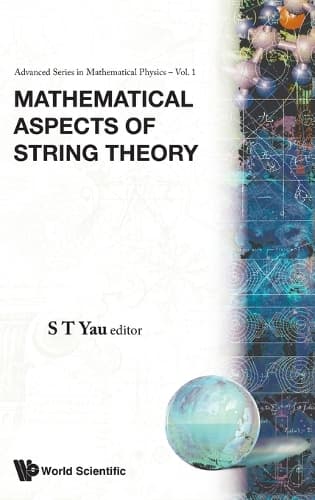 Cover of Mathematical Aspects Of String Theory - Proceedings Of The Conference On Mathematical Aspects Of String Theory