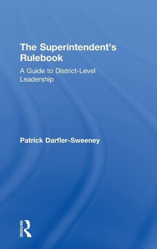 Cover of The Superintendent’s Rulebook