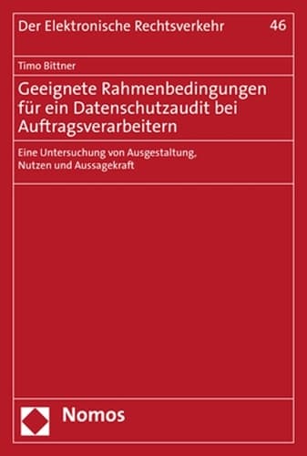Cover of Geeignete Rahmenbedingungen Fur Ein Datenschutzaudit Bei Auftragsverarbeitern