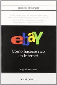 Cover of Ebay : como hacerse rico en Internet