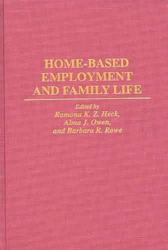 Cover of Home-Based Employment and Family Life