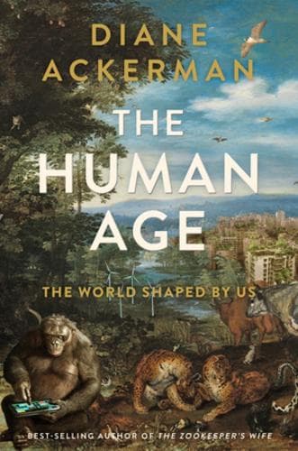 Cover of The Human Age: The World Shaped By Us