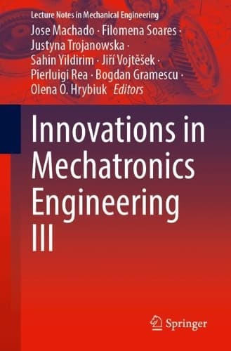 Cover of Innovations in Mechatronics Engineering III