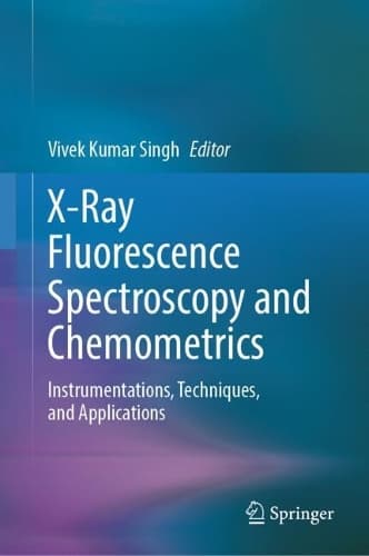 Cover of X-Ray Fluorescence Spectroscopy and Chemometrics