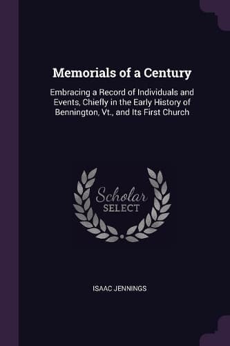 Cover of Memorials of a Century