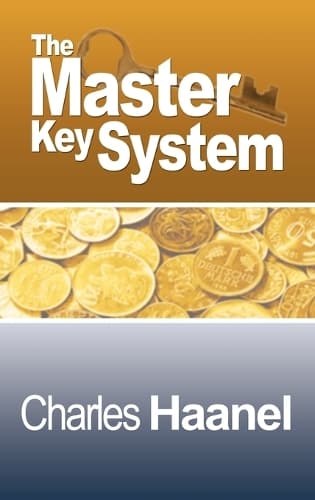 Cover of The Complete Master Key System (Now Including 28 Chapters)