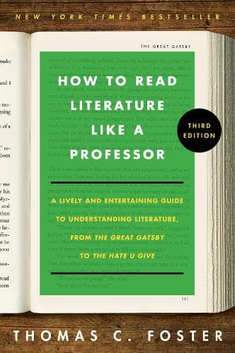 Cover of How to Read Literature Like a Professor [Third Edition]