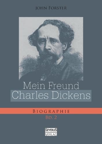 Cover of Mein Freund Charles Dickens. Zweiter Band