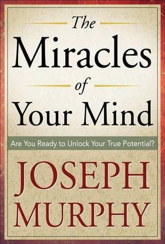 Cover of The Miracles of Your Mind