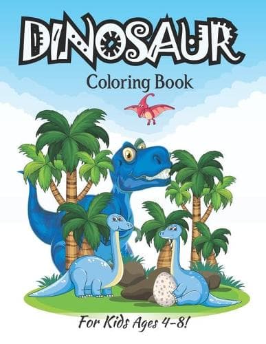 Cover of Dinosaur Coloring Book For Kids Ages 4-8!