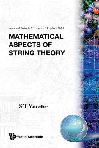 Cover of Mathematical Aspects Of String Theory - Proceedings Of The Conference On Mathematical Aspects Of String Theory