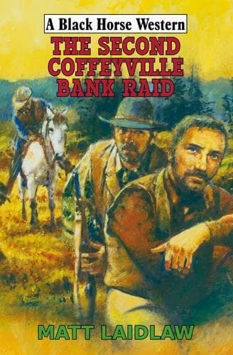 Cover of The Second Coffeyville Bank Raid