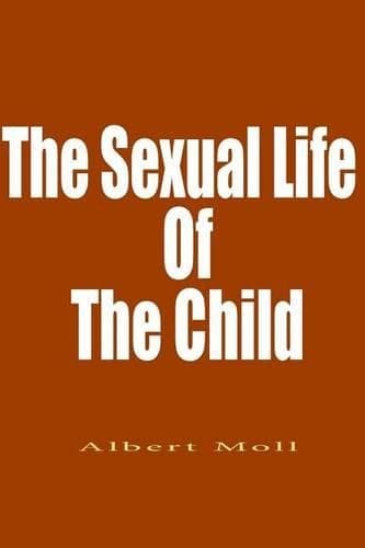 Cover of The Sexual Life of the Child