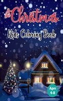 Cover of Christmas Kids Coloring Book Ages 4-8