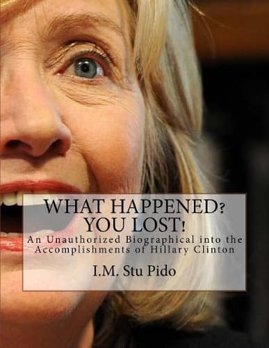 Cover of What Happened? You Lost!