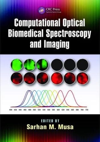Cover of Computational Optical Biomedical Spectroscopy and Imaging
