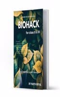 Cover of BIOHACK FOR NEET(MEDICAL ENTRANCE) & BOARD