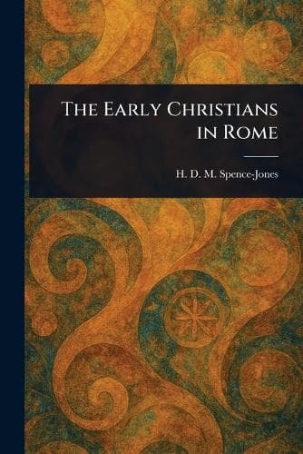 Cover of The Early Christians in Rome