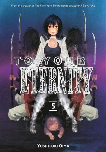 Cover of To Your Eternity 5: (To Your Eternity)