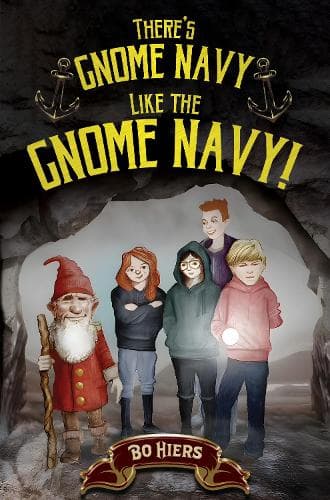 Cover of There's Gnome Navy Like the Gnome Navy!