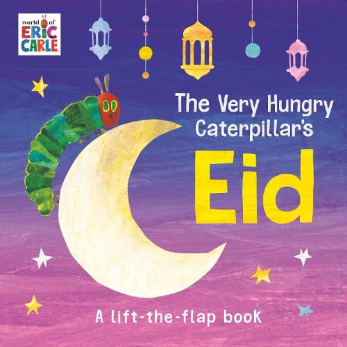 Cover of The Very Hungry Caterpillar's Eid