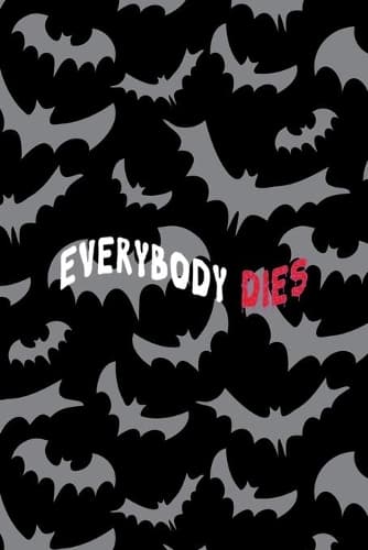 Cover of Everybody Dies