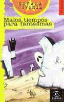 Cover of Malos Tiempos Para Fantasmas