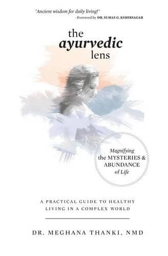 Cover of The Ayurvedic Lens