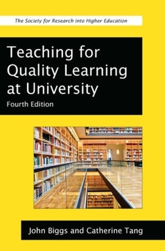 Cover of Teaching for Quality Learning at University
