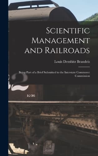 Cover of Scientific Management and Railroads