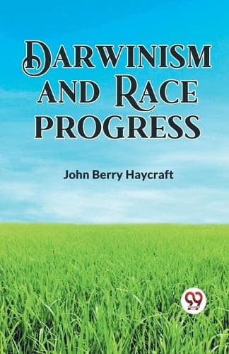 Cover of Darwinism and Race Progress