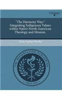 Cover of The Harmony Way: Integrating Indigenous Values Within Native North American Theology and Mission