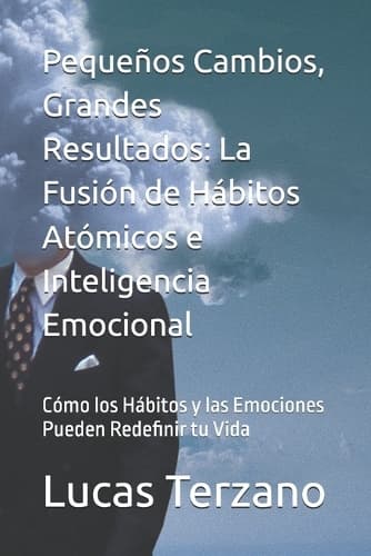 Cover of Pequeños Cambios, Grandes Resultados